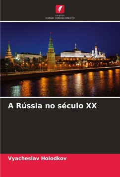 A Rússia no século XX - Holodkov, Vyacheslav