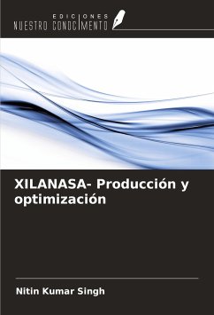 XILANASA- Producción y optimización - Singh, Nitin Kumar