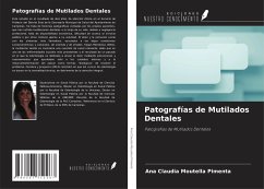 Patografías de Mutilados Dentales - Moutella Pimenta, Ana Claudia