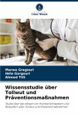 Wissensstudie über Tollwut und Präventionsmaßnahmen