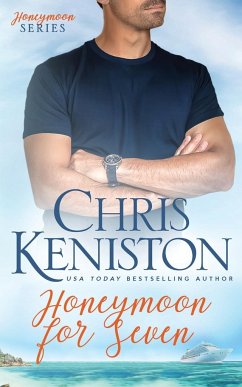 Honeymoon for Seven - Keniston, Chris