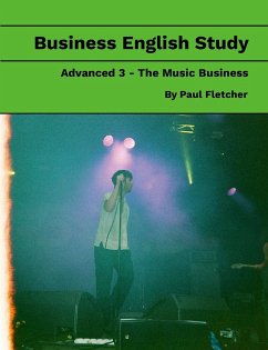 Business English Study - Advanced 3 - The Music Business - Fletcher, Paul