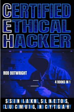 Certified Ethical Hacker - Botwright, Rob