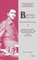 Bertolt Brecht Bütün Oyunlari 5 - Kolektif
