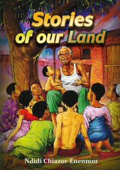 Stories of Our Land - Chiazor-Enenmor, Ndidi