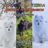 Nin¿os en la Tierra - Aventuras de vida Silvestre - Explora el Mundo Arctic Fox - Iceland