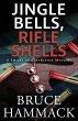 Jingle Bells, Rifle Shells - Bild 1
