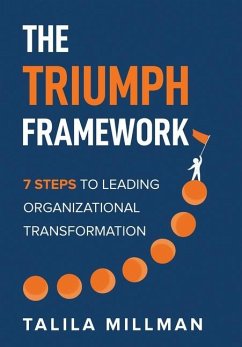 The TRIUMPH Framework - Millman, Talila
