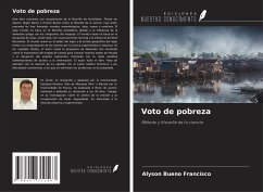 Voto de pobreza - Bueno Francisco, Alyson