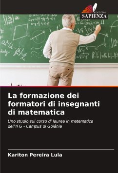 La formazione dei formatori di insegnanti di matematica - Pereira Lula, Kariton