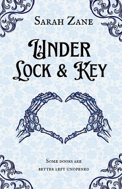 Under Lock and Key - Zane, Sarah