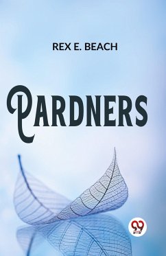 Pardners - Beach, Rex E.