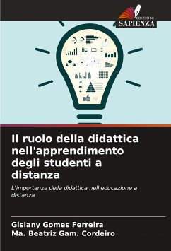 Il ruolo della didattica nell'apprendimento degli studenti a distanza - Gomes Ferreira, Gislany;Gam. Cordeiro, Ma. Beatriz