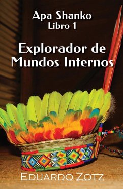 Explorador de Mundos Internos - Zotz, Eduardo