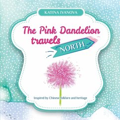 The Pink Dandelion travels NORTH - Ivanova, Katina