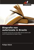 Biografie non autorizzate in Brasile