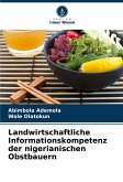 Landwirtschaftliche Informationskompetenz der nigerianischen Obstbauern