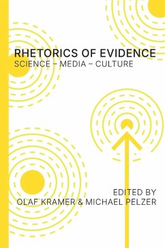 Rhetorics of Evidence Rhetorics of Evidence