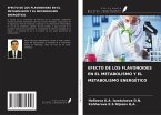 EFECTO DE LOS FLAVONOIDES EN EL METABOLISMO Y EL METABOLISMO ENERGÉTICO