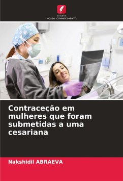 Contraceção em mulheres que foram submetidas a uma cesariana - ABRAEVA, Nakshidil