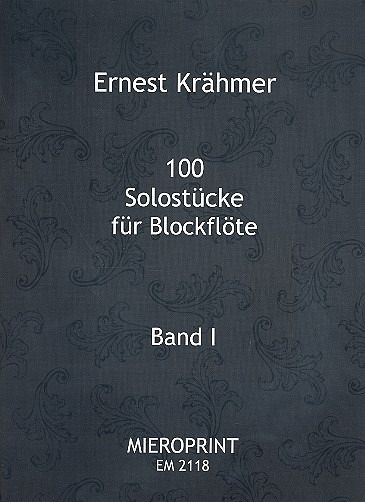 100 Solostücke op.31 Band 1 (Nr.1-61) für Sopranblockflöte 100 Solostücke op.31 Band 1 (Nr.1-61) für Sopranblockflöte
