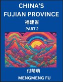 China's Fujian Province (Part 2)- Learn Chinese Characters, Words, Phrases with Chinese Names, Surnames and Geography China's Fujian Province (Part 2)- Learn Chinese Characters, Words, Phrases with Chinese Names, Surnames and Geography