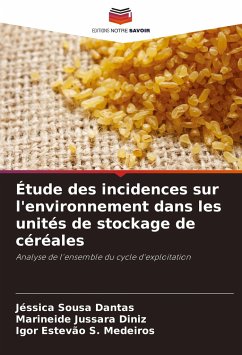 Étude des incidences sur l'environnement dans les unités de stockage de céréales - Dantas, Jéssica Sousa;Jussara Diniz, Marineide;S. Medeiros, Igor Estevão