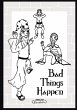 Bad Things Happen - Bild 1