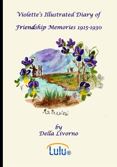 Violette's Illustrated Diary of Friendship Memories, 1915 - 1930 - Livorno, Della