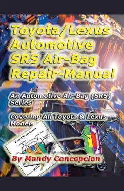 Toyota-Lexus Automotive SRS Air bag Repair Manual - Concepcion, Mandy