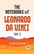 The Notebooks Of Leonardo Da Vinci Vol.... - Bild 1