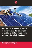 Efeitos na estabilidade do sistema de energia devido à integração da produção distribuída