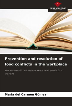 Prevention and resolution of food conflicts in the workplace - Gómez, Maria del Carmen