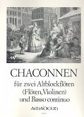 Chaconnen für 2 Altblockflöten (Flöten, Violinen) und Bc, Stimmen