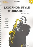 Saxophon Style Workshop (+CD) für Saxophon (A/T) Neuausgabe 2009