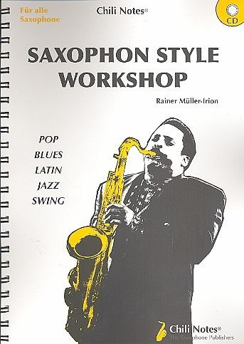 Saxophon Style Workshop (+CD) für Saxophon (A/T) Neuausgabe 2009