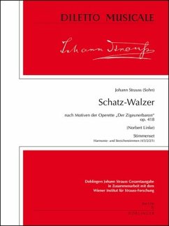 Schatz Walzer nach Motiven der Operette der Zigeunerbaron op.418 für Orchester Stimmenset