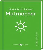 Mutmacher