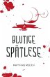 Blutige Spätlese - Bild 1
