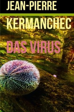 Das Virus - Kermanchec, Jean-Pierre
