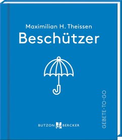 Beschützer - Theissen, Maximilian Hubertus