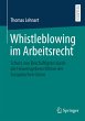 Whistleblowing im Arbeitsrecht - Bild 1