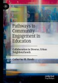 Pathways to Community Engagement in Education