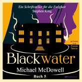 BLACKWATER - Eine geheimnisvolle Saga - Buch 5 (MP3-Download)