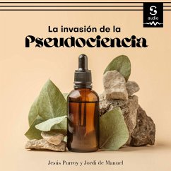 La invasión de la pseudociencia (MP3-Download) - de Manuel Barrabín, Jordi; Purroy, Jesús