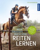 Mein großes Buch vom Reiten lernen (Mängelexemplar)