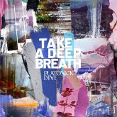 Take A Deep Breath (Col. Vinyl)