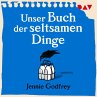 Unser Buch der seltsamen Dinge... - Bild 1