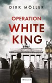 Operation White King