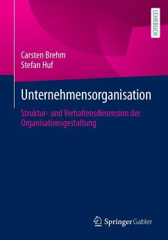 Unternehmensorganisation - Brehm, Carsten;Huf, Stefan